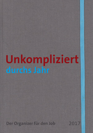 Buchcover Unkompliziert durchs Jahr | Niels Pfläging | EAN 9783868816433 | ISBN 3-86881-643-7 | ISBN 978-3-86881-643-3