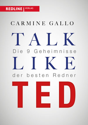 Buchcover Talk like TED | Carmine Gallo | EAN 9783868816471 | ISBN 3-86881-647-X | ISBN 978-3-86881-647-1