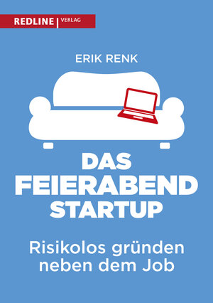 Buchcover Das Feierabend-Startup | Erik Renk | EAN 9783868816617 | ISBN 3-86881-661-5 | ISBN 978-3-86881-661-7