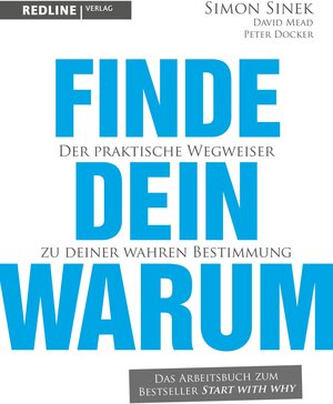 Buchcover Finde dein Warum | Simon Sinek | EAN 9783868816747 | ISBN 3-86881-674-7 | ISBN 978-3-86881-674-7