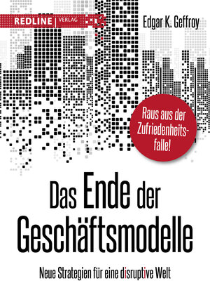 Buchcover Das Ende der Geschäftsmodelle | Edgar K. Geffroy | EAN 9783868817089 | ISBN 3-86881-708-5 | ISBN 978-3-86881-708-9