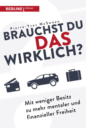 Buchcover Brauchst du das wirklich? | Pierre-Yves McSween | EAN 9783868817768 | ISBN 3-86881-776-X | ISBN 978-3-86881-776-8