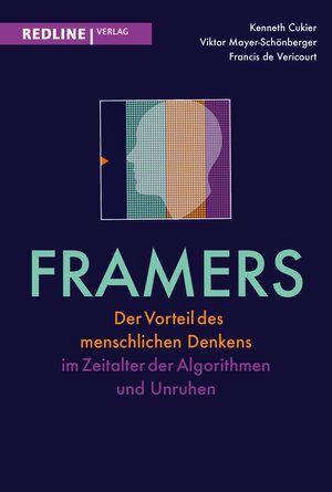 Buchcover Framers | Kenneth Cukier | EAN 9783868817942 | ISBN 3-86881-794-8 | ISBN 978-3-86881-794-2