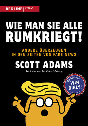 Buchcover Wie man sie alle rumkriegt! | Scott Adams | EAN 9783868818185 | ISBN 3-86881-818-9 | ISBN 978-3-86881-818-5