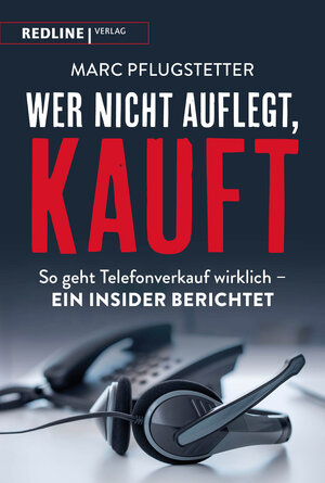 Buchcover Wer nicht auflegt, kauft | Marc Pflugstetter | EAN 9783868818383 | ISBN 3-86881-838-3 | ISBN 978-3-86881-838-3