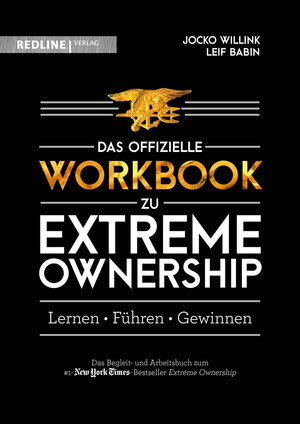 Buchcover Extreme Ownership – das offizielle Workbook | Jocko Willink | EAN 9783868819038 | ISBN 3-86881-903-7 | ISBN 978-3-86881-903-8