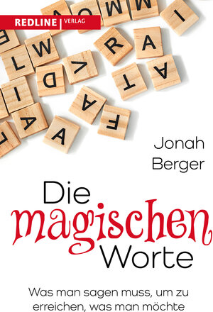 Buchcover Die magischen Worte | Jonah Berger | EAN 9783868819335 | ISBN 3-86881-933-9 | ISBN 978-3-86881-933-5