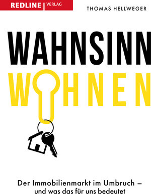 Buchcover Wahnsinn Wohnen | Thomas Hellweger | EAN 9783868819571 | ISBN 3-86881-957-6 | ISBN 978-3-86881-957-1