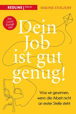 Buchcover Dein Job ist gut genug! | Simone Stolzoff | EAN 9783868819618 | ISBN 3-86881-961-4 | ISBN 978-3-86881-961-8