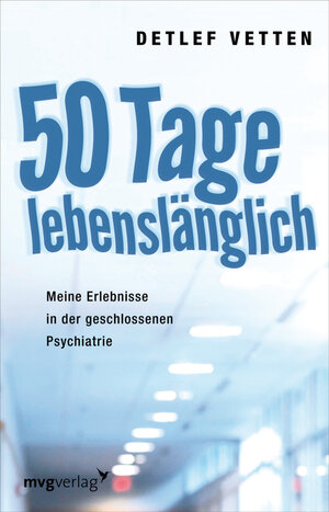 Buchcover 50 Tage lebenslänglich | Detlef Vetten | EAN 9783868822373 | ISBN 3-86882-237-2 | ISBN 978-3-86882-237-3