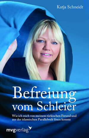 Buchcover Befreiung vom Schleier | Katja Schneidt | EAN 9783868822625 | ISBN 3-86882-262-3 | ISBN 978-3-86882-262-5