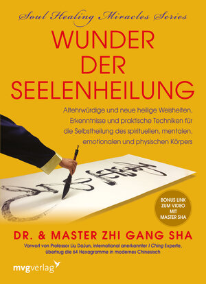 Buchcover Wunder der Seelenheilung | Zhi Gang Sha | EAN 9783868823929 | ISBN 3-86882-392-1 | ISBN 978-3-86882-392-9