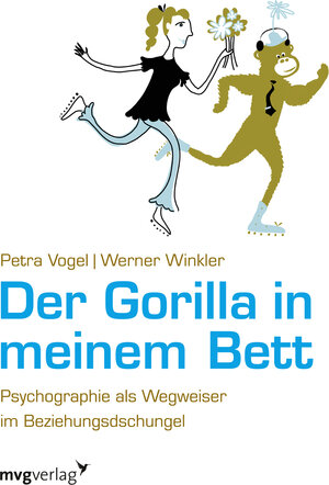 Buchcover Der Gorilla in meinem Bett | Petra Vogel | EAN 9783868824117 | ISBN 3-86882-411-1 | ISBN 978-3-86882-411-7