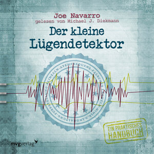 Buchcover Der kleine Lügendetektor – Die Körpersprache des Datings | Joe Navarro | EAN 9783868826333 | ISBN 3-86882-633-5 | ISBN 978-3-86882-633-3