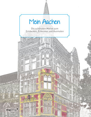 Buchcover Mein Aachen  | EAN 9783868827323 | ISBN 3-86882-732-3 | ISBN 978-3-86882-732-3