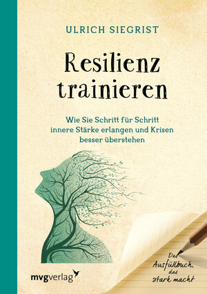 Buchcover Resilienz trainieren | Ulrich Siegrist | EAN 9783868828009 | ISBN 3-86882-800-1 | ISBN 978-3-86882-800-9