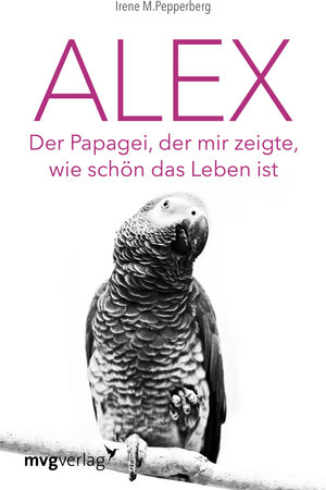 Buchcover Alex | Irene Pepperberg | EAN 9783868828672 | ISBN 3-86882-867-2 | ISBN 978-3-86882-867-2
