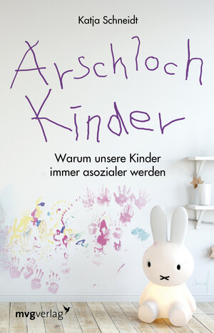 Buchcover Arschlochkinder | Katja Schneidt | EAN 9783868828931 | ISBN 3-86882-893-1 | ISBN 978-3-86882-893-1