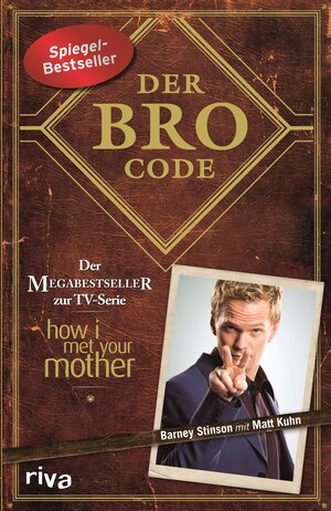 Buchcover Der Bro Code | Matt Kuhn | EAN 9783868830910 | ISBN 3-86883-091-X | ISBN 978-3-86883-091-0