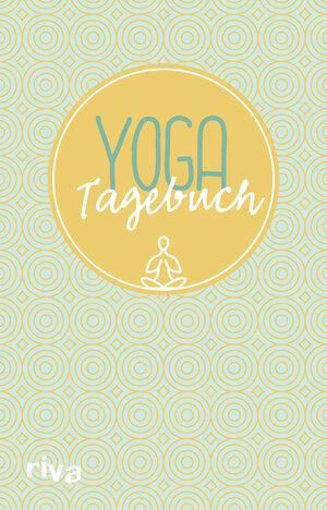 Buchcover Yoga-Tagebuch | Silvia Schaub | EAN 9783868839487 | ISBN 3-86883-948-8 | ISBN 978-3-86883-948-7
