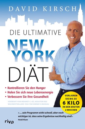 Buchcover Die ultimative New York Diät | David Kirsch | EAN 9783868839883 | ISBN 3-86883-988-7 | ISBN 978-3-86883-988-3