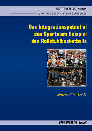 Buchcover Das Integrationspotential des Sports am Beispiel des Rollstuhlbasketballs | Simone Janda | EAN 9783868840742 | ISBN 3-86884-074-5 | ISBN 978-3-86884-074-2