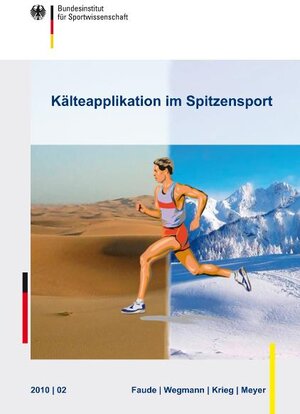 Buchcover Kälteapplikationen im Spitzensport | Oliver Faude | EAN 9783868845136 | ISBN 3-86884-513-5 | ISBN 978-3-86884-513-6