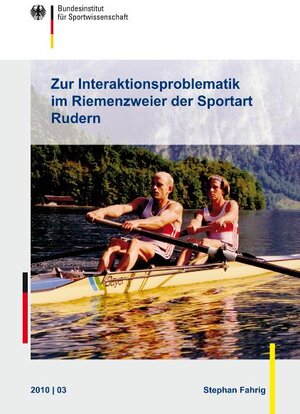 Buchcover Zur Interaktionsproblematik im Riemenzweier der Sportart Rudern | Stephan Fahrig | EAN 9783868845143 | ISBN 3-86884-514-3 | ISBN 978-3-86884-514-3