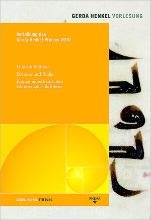 Buchcover Distanz und Nähe – Fragen einer kritischen Islamwissenschaftlerin | Gudrun Krämer | EAN 9783868870039 | ISBN 3-86887-003-2 | ISBN 978-3-86887-003-9