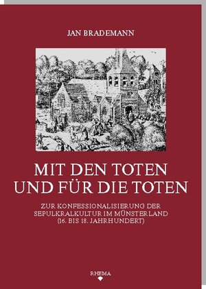Buchcover Mit den Toten und für die Toten | Jan Brademann | EAN 9783868870169 | ISBN 3-86887-016-4 | ISBN 978-3-86887-016-9