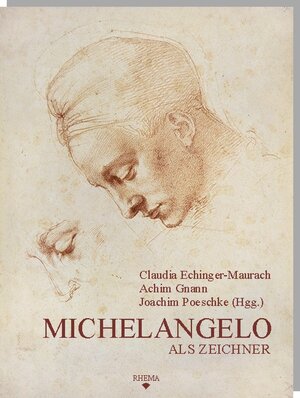 Buchcover Michelangelo als Zeichner  | EAN 9783868870190 | ISBN 3-86887-019-9 | ISBN 978-3-86887-019-0