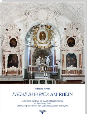 Buchcover Pietas Bavarica am Rhein | Vanessa Krohn | EAN 9783868870305 | ISBN 3-86887-030-X | ISBN 978-3-86887-030-5