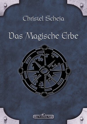 Buchcover DSA 39: Das magische Erbe | Christel Scheja | EAN 9783868898798 | ISBN 3-86889-879-4 | ISBN 978-3-86889-879-8