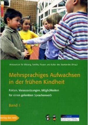 Buchcover Mehrsprachiges Aufwachsen in der frühen Kindheit, 2 Bde.  | EAN 9783868920109 | ISBN 3-86892-010-2 | ISBN 978-3-86892-010-9