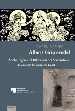 Buchcover Albert Grünwedel | Caren Dreyer | EAN 9783868930689 | ISBN 3-86893-068-X | ISBN 978-3-86893-068-9