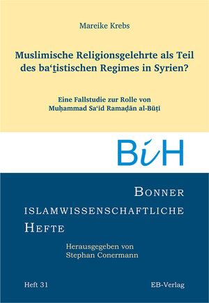 Buchcover Muslimische Religionsgelehrte als Teil des ba'thistischen Regimes in Syrien? | Mareike Krebs | EAN 9783868931501 | ISBN 3-86893-150-3 | ISBN 978-3-86893-150-1