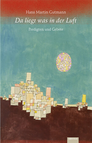 Buchcover Da liegt was in der Luft | Hans Martin Gutmann | EAN 9783868931716 | ISBN 3-86893-171-6 | ISBN 978-3-86893-171-6