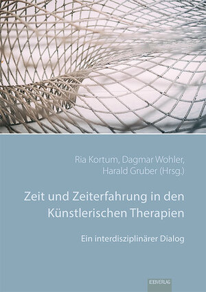 Buchcover Zeit und Zeiterfahrung in den Künstlerischen Therapien  | EAN 9783868932836 | ISBN 3-86893-283-6 | ISBN 978-3-86893-283-6