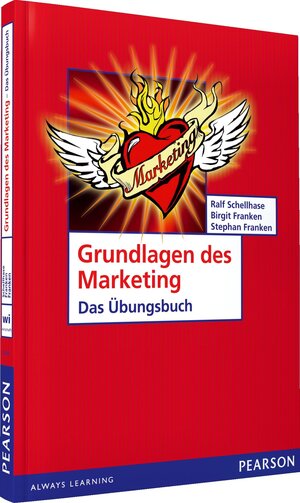 Buchcover ÜB Grundlagen des Marketing | Ralf Schellhase | EAN 9783868940961 | ISBN 3-86894-096-0 | ISBN 978-3-86894-096-1