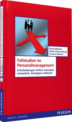 Buchcover Fallstudien im Personalmanagement | Nicole Böhmer | EAN 9783868941067 | ISBN 3-86894-106-1 | ISBN 978-3-86894-106-7