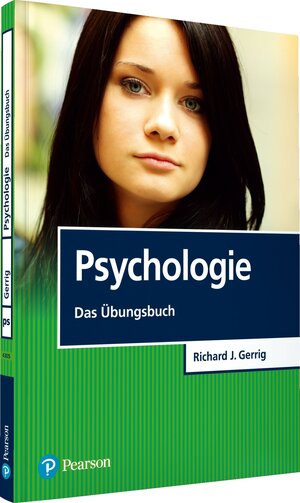 Buchcover Psychologie Übungsbuch | Richard J. Gerrig | EAN 9783868943054 | ISBN 3-86894-305-6 | ISBN 978-3-86894-305-4