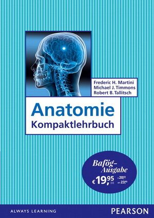 Buchcover Anatomie Kompaktlehrbuch - Bafög-Ausgabe | Frederic H. Martini | EAN 9783868943375 | ISBN 3-86894-337-4 | ISBN 978-3-86894-337-5