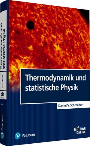 Buchcover Thermodynamik und statistische Physik | Daniel V. Schroeder | EAN 9783868943450 | ISBN 3-86894-345-5 | ISBN 978-3-86894-345-0