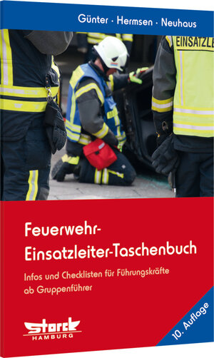 Buchcover Feuerwehr-Einsatzleiter-Taschenbuch | Markus Günter | EAN 9783868974645 | ISBN 3-86897-464-4 | ISBN 978-3-86897-464-5