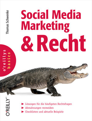 Buchcover Social Media Marketing und Recht | Thomas Schwenke | EAN 9783868991437 | ISBN 3-86899-143-3 | ISBN 978-3-86899-143-7