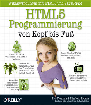 Buchcover HTML5-Programmierung von Kopf bis Fuß: Webanwendungen mit HTML5 und JavaScript | Eric Freeman | EAN 9783868991826 | ISBN 3-86899-182-4 | ISBN 978-3-86899-182-6