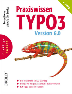 Buchcover Praxiswissen TYPO3 Version 6.0 | Robert Meyer | EAN 9783868998917 | ISBN 3-86899-891-8 | ISBN 978-3-86899-891-7