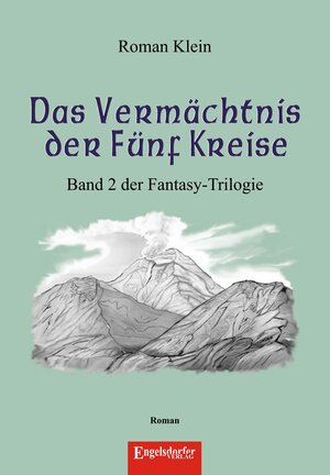 Buchcover Das Vermächtnis der fünf Kreise. 2. Band der Fantasy-Trilogie 'Der Fünfte Kreis – the fifth circle' | Roman Klein | EAN 9783869010526 | ISBN 3-86901-052-5 | ISBN 978-3-86901-052-6