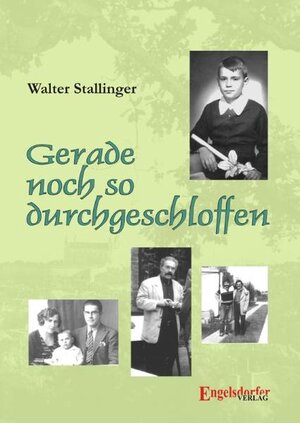 Buchcover Gerade noch so durchgeschloffen | Walter Stallinger | EAN 9783869016238 | ISBN 3-86901-623-X | ISBN 978-3-86901-623-8