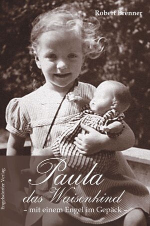 Buchcover Paula das Waisenkind | Robert Brenner | EAN 9783869017273 | ISBN 3-86901-727-9 | ISBN 978-3-86901-727-3